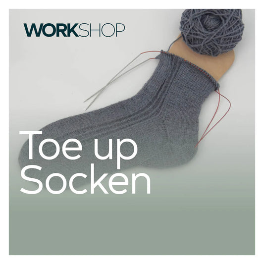 Toe-Up Socken stricken 22.10.25 – Von der Spitze bis zum Schaft