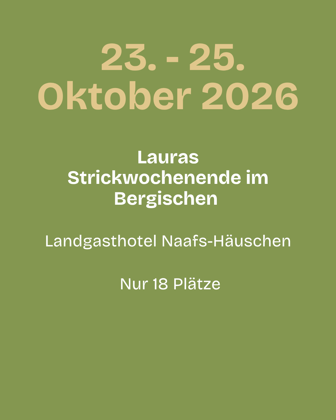 Lauras Strickwochenende im Bergischen 23.-25. Oktober 2026